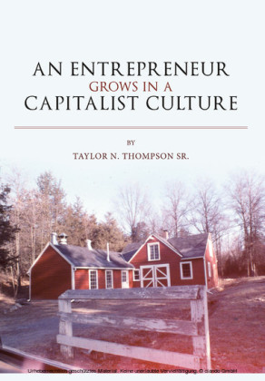 An Entrepreneur Grows in a Capitalist Culture