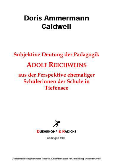 Subjektive Deutung der Pädagogik Adolf Reichweins aus der Perspektive ehemaliger Schülerinnen der Schule in Tiefensee main product photo