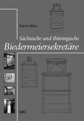 Sächsische und thüringische Biedermeiersekretäre