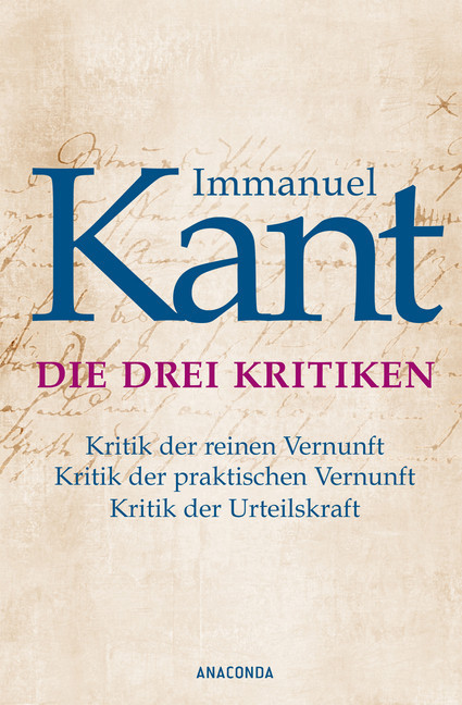 Die drei Kritiken - Kritik der reinen Vernunft. Kritik der praktischen Vernunft. Kritik der Urteilskraft main product photo
