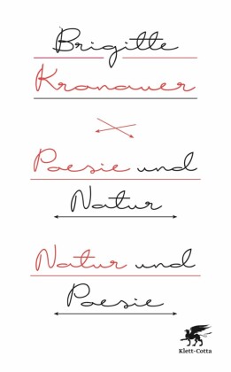 Poesie und Natur / Natur und Poesie