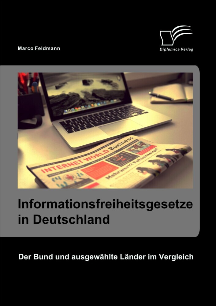 Informationsfreiheitsgesetze in Deutschland: Der Bund und ausgewählte Länder im Vergleich main product photo