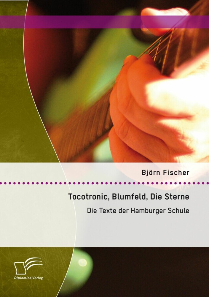 Tocotronic, Blumfeld, Die Sterne: Die Texte der Hamburger Schule main product photo