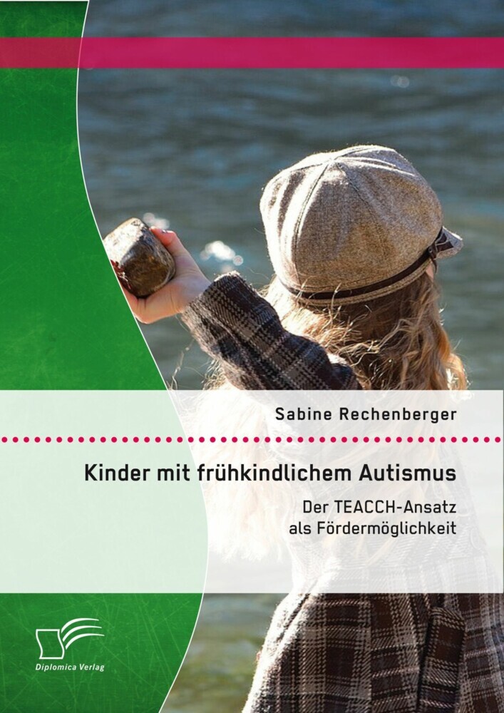 Kinder mit frühkindlichem Autismus: Der TEACCH-Ansatz als Fördermöglichkeit main product photo