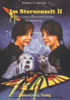Im Sternenzelt II - Nina, Caren und die Außerirdischen