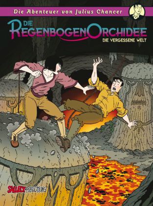 Die Regenbogenorchidee - Die vergessene Welt