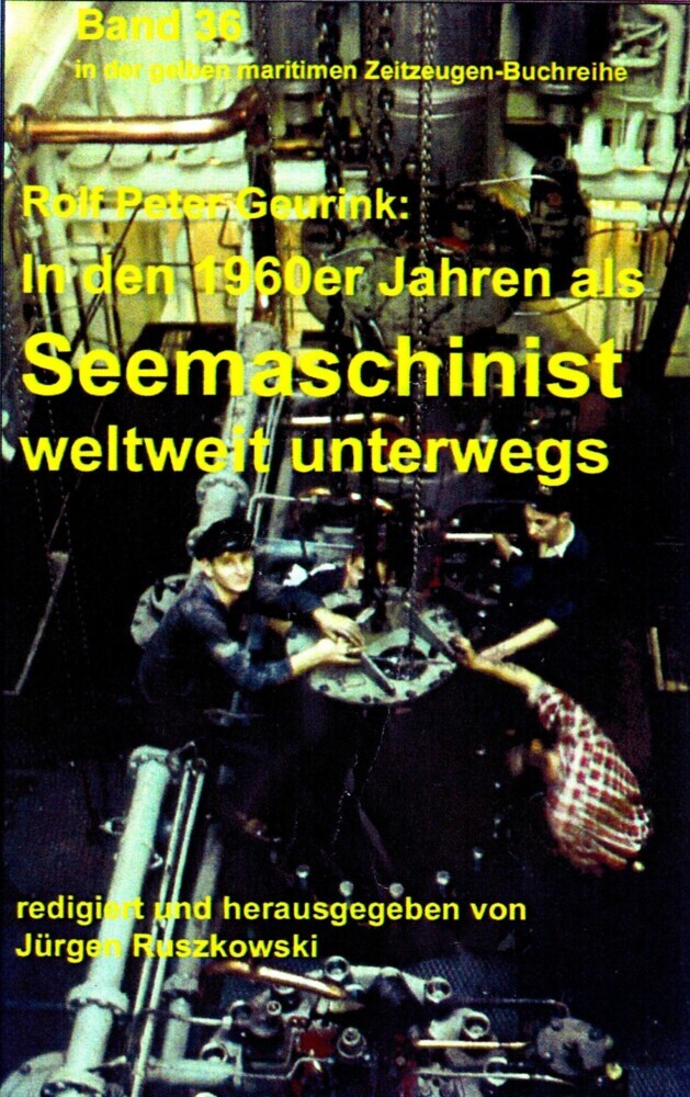 In den 1960ern als Seemaschinist weltweit unterwegs main product photo