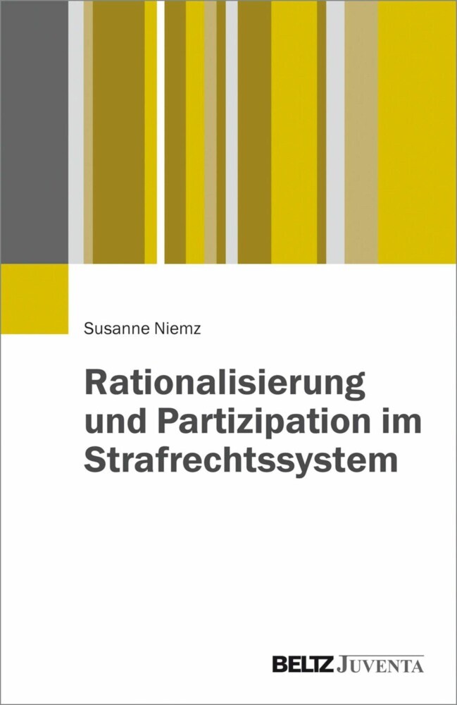 Rationalisierung und Partizipation im Strafrechtssystem main product photo