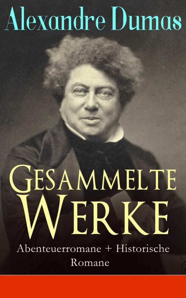 Gesammelte Werke: Abenteuerromane + Historische Romane main product photo