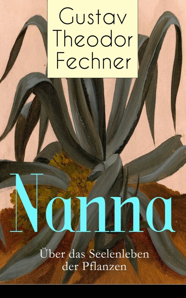 Nanna: Über das Seelenleben der Pflanzen main product photo