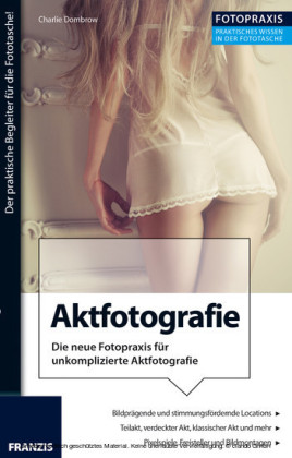 Foto Praxis Aktfotografie