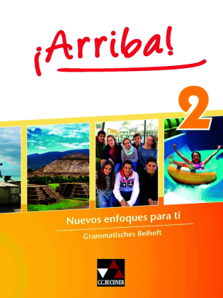 ¡Arriba! Grammatisches Beiheft 2. Bd.2