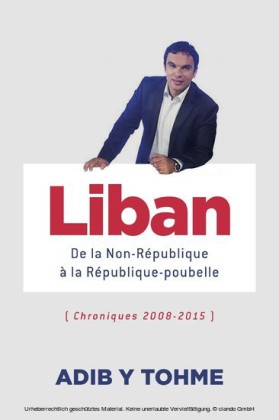 Liban : De la Non-République à la République-poubelle