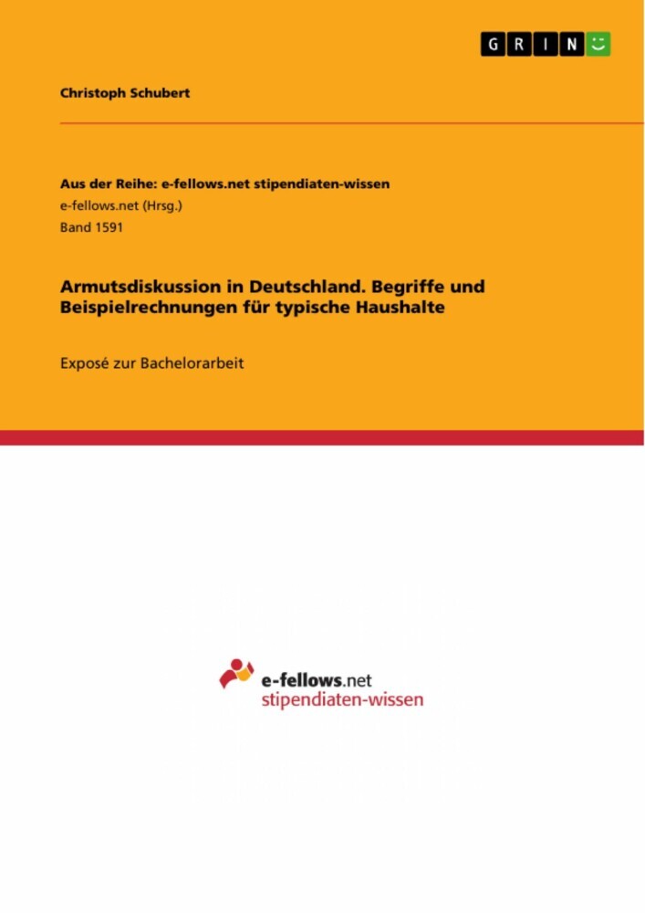 Armutsdiskussion in Deutschland. Begriffe und Beispielrechnungen für typische Haushalte main product photo