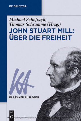 John Stuart Mill: Über die Freiheit
