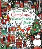 The Usborne Christmas Magic Painting Book