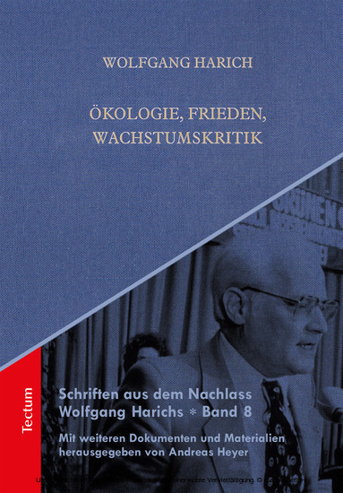 Schriften aus dem Nachlass Wolfgang Harichs: Ökologie, Frieden, Wachstumskritik main product photo