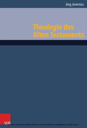 Theologie des Alten Testaments