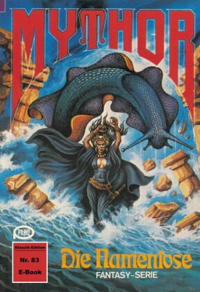 Mythor 83: Die Namenlose