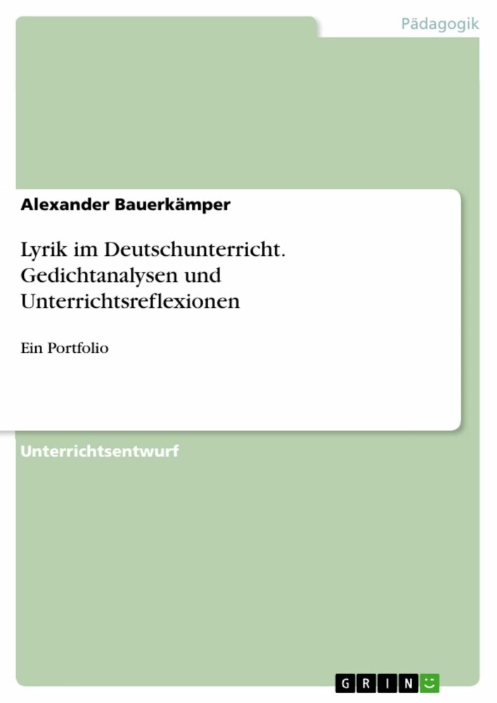 Lyrik im Deutschunterricht. Gedichtanalysen und Unterrichtsreflexionen main product photo
