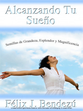 Alcanzando Tu Sueno