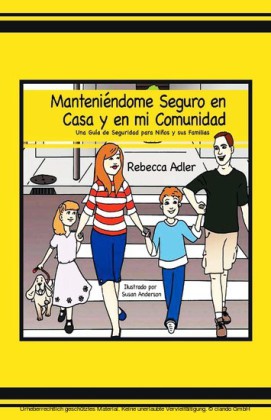 Manteniéndome Seguro en casa y en Mi Comunidad