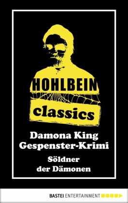 Hohlbein Classics - Söldner der Dämonen