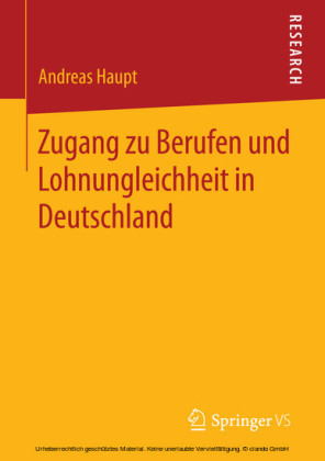 Zugang zu Berufen und Lohnungleichheit in Deutschland