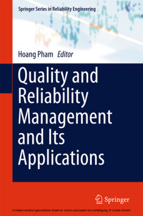 Quality and Reliability Management and Its Applications