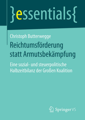 Reichtumsförderung statt Armutsbekämpfung