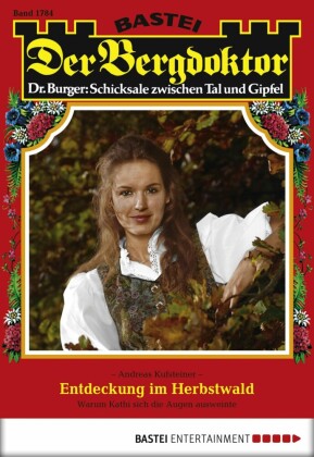 Der Bergdoktor 1784