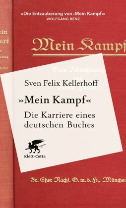 "Mein Kampf" - Die Karriere eines deutschen Buches