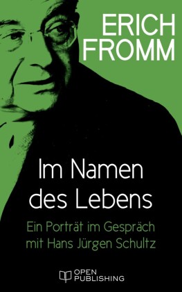 Im Namen des Lebens. Ein Porträt im Gespräch mit Hans Jürgen Schultz