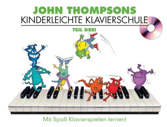 John Thompson's Easiest Piano Course 3. Bd.3