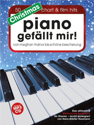Piano gefällt mir! - Christmas, m. MP3-CD