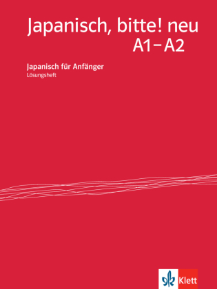 Japanisch, bitte! neu A1-A2