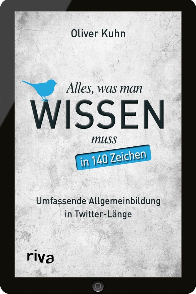 Alles, was man wissen muss - in 140 Zeichen main product photo