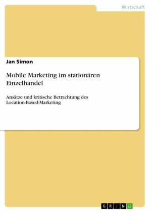 Mobile Marketing im stationären Einzelhandel