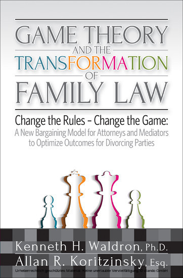 Game Theory & the Transformation of Family Law main product photo