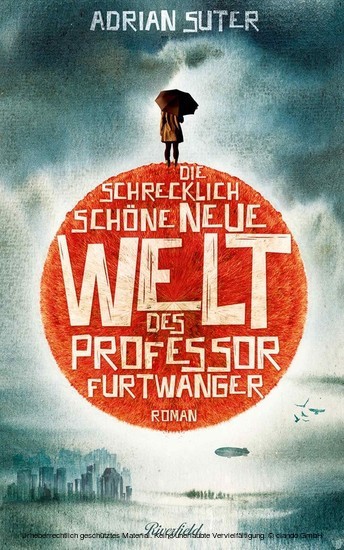 Die schrecklich schöne neue Welt des Professor Furtwanger main product photo