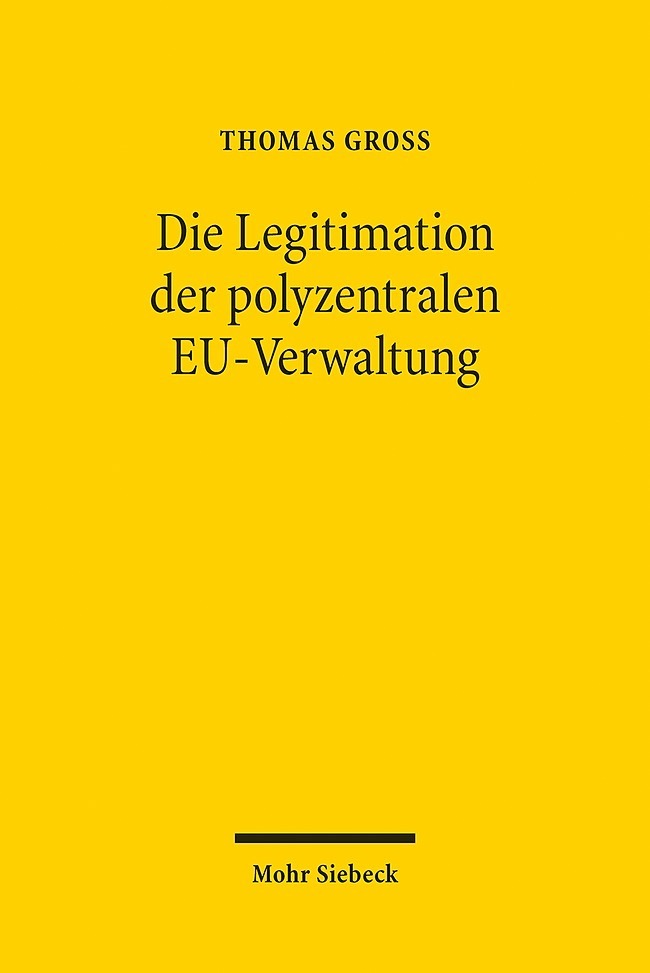 Die Legitimation der polyzentralen EU-Verwaltung main product photo