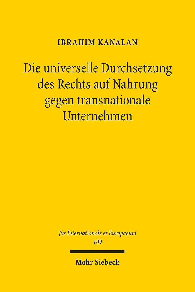 Die universelle Durchsetzung des Rechts auf Nahrung gegen transnationale Unternehmen main product photo