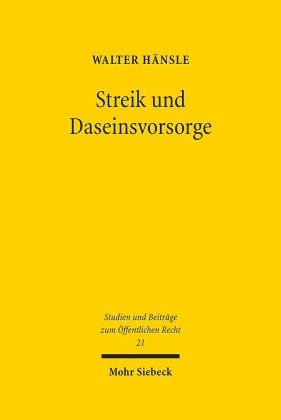 Streik und Daseinsvorsorge