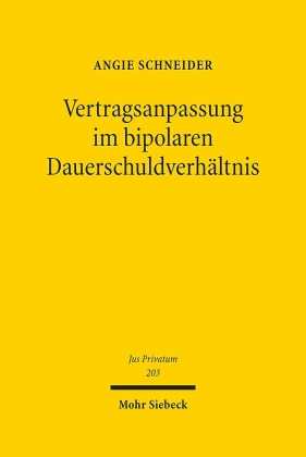 Vertragsanpassung im bipolaren Dauerschuldverhältnis