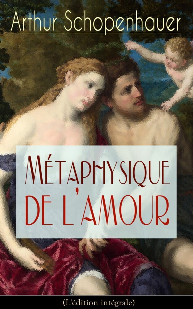 Métaphysique de l'amour (L'édition intégrale) main product photo