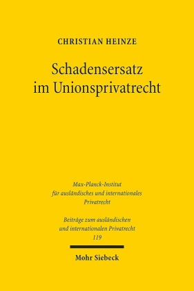 Schadensersatz im Unionsprivatrecht
