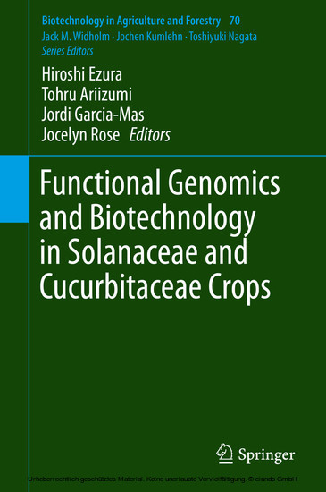 Functional Genomics and Biotechnology in Solanaceae and Cucurbitaceae Crops main product photo