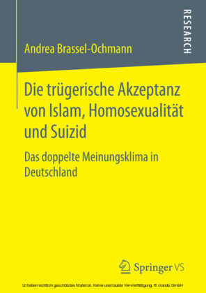 Die trügerische Akzeptanz von Islam, Homosexualität und Suizid