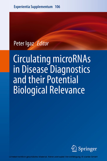 Circulating microRNAs in Disease Diagnostics and their Potential Biological Relevance main product photo