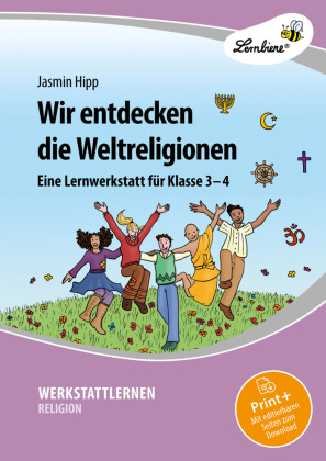 Wir entdecken die Weltreligionen